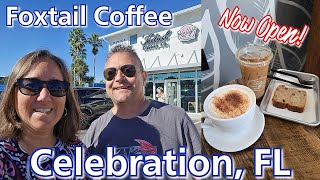 Foxtail Coffee Co. New Location in Celebration/Kissimmee Florida! Full Review! Our First Time Trying
