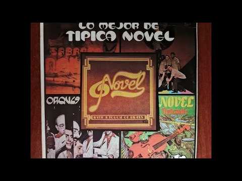 Que Manera  de Quererte - TIPICA NOVEL (Charanga)