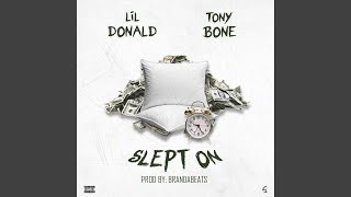 Slept on (feat. Lil Donald)
