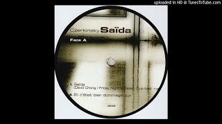 Czerkinsky - Saïda (Friday Night In Fetish Club Mix)