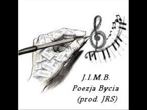 J.I.M.B. - Poezja Bycia (prod. JRS)