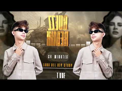 24MINUTES OF LANA DEL REY STORY 2O25 ft ( Guezz Remix ) Part 1