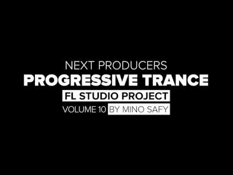 Progressive Trance FL Studio Project by Mino Safy Vol. 10