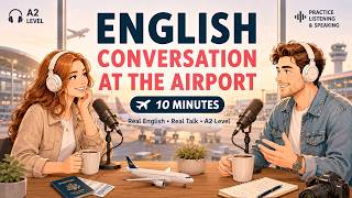Airport English Conversation Practice | Real Travel Talk for Beginners (A2)