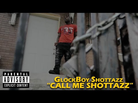 GlockBoy Shottazz "Call Me Shottazz"|Official Video By @ChicagoEBK Media
