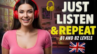 Speak Like a Native Speaker | B1 English Listening Practice