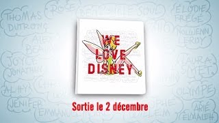 We Love Disney 1 - Teaser - Le Tracklisting