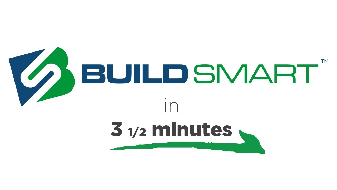 BuildSMART in 3 and a half minutes