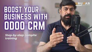 Odoo CRM Kaise Istimaal Karein | Complete Tutorial | CRM Solution Se Apni Sales Ko Boost Karein
