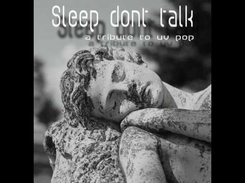 Strafbomber - Sleep dont talk (a tribute to the U.V. PØP)