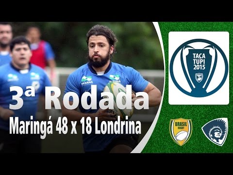 Taça Tupi 2015 3ª Rodada: Maringá 48 x 18 Londrina