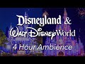 4 Hours Around Disneyland and Disney World Ambience & Music | Disney Parks Ambience