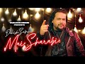 Mai Sharabi Official Music Video Danish Sabri Taaleem Music New Hindi Song