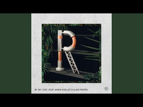 By My Side (feat. Karim Ouellet, Alan Prater)