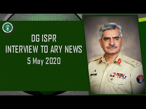 DG ISPR Interview | ARY News - 5 May 2020 (ISPR Official)