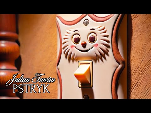 Pstryk - Julian Tuwim. Wiersze dla dzieci | Denaja Kids