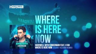 Hardwell &amp; Funkerman feat. I-Fan - Where Is Here Now (Franky Rizardo Remix) (Preview)