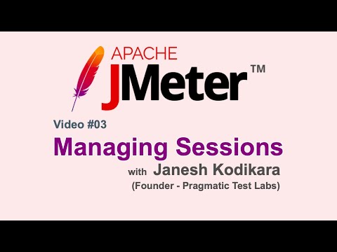 JMeter Video #03- Managing Sessions