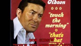 DON GIBSON - &quot;TOUCH THE MORNING&quot; (1973)