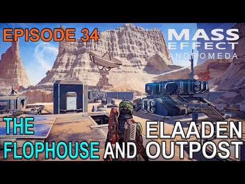 Mass Effect Andromeda: The Flophouse and Elaaden Outpost