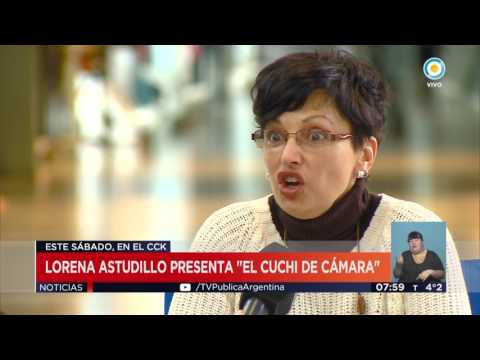 TV Pública Noticias - Lorena Astudillo presenta "El Cuchi de cámara"