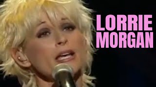 LORRIE MORGAN - "WILL YOU STILL LOVE ME TOMORROW?" - LIVE!