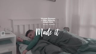 Vicman Romero & Mike Sildavia, Arturo Grao Ft. Heleen, HB Monte - Made It - Official Video
