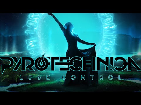 Pyrotechnica - Lose Control [Official Lyric Video]