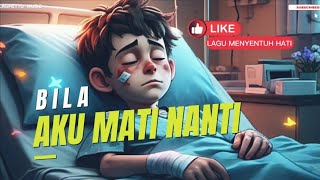 Download lagu BILA AKU MATI NANTI || Viral Lagu menyentuh hati 2025 🎧 mp3 Download lagu BILA AKU MATI NANTI || Viral Lagu menyentuh hati 2025 🎧 mp3