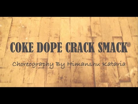 J-Doe ft Busta Rhymes - Coke Dope Crack Smack | Choreography by Himanshu Kataria | HKFT Delhi