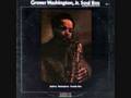 Can You Stop The Rain - Grover Washington Jr ...