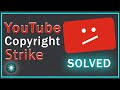 How To Fix YouTube Copyright Strike Here S What I Did