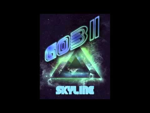 GOBI - Skyline ft. Gotham Green