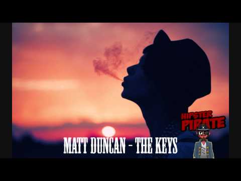 Matt Duncan - The Keys
