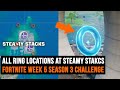 Fortnite Rings at Steamy Stacks - ALL locations - Week 5 challenge guide season 3