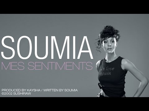 Soumia - Mes sentiments [Official Audio]