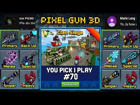 You Pick,I Play! #70 - Clan Siege Battle - Pixel Gun 3D