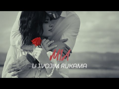 MIA – U TVOJIM RUKAMA (OFFICIAL VIDEO)