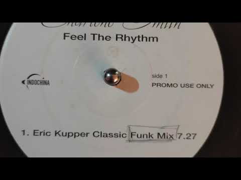Charlene Smith   Feel The Rhythm   Eric Kupper Classic Funk Mix