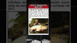 La vera ragione per cui finì River Monsters