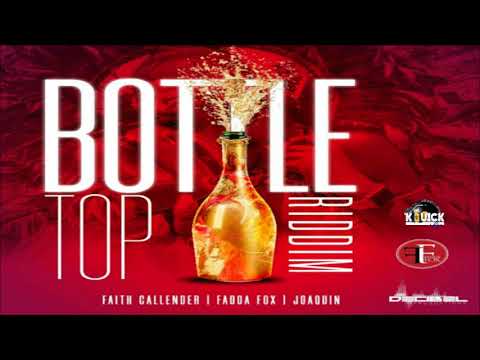BOTTLE TOP RIDDIM MEGA MIX (2018 SOCA)