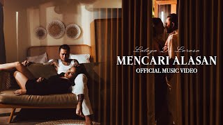 Download lagu MENCARI ALASAN - LATOYA DE LARASA mp3 Download lagu MENCARI ALASAN - LATOYA DE LARASA mp3