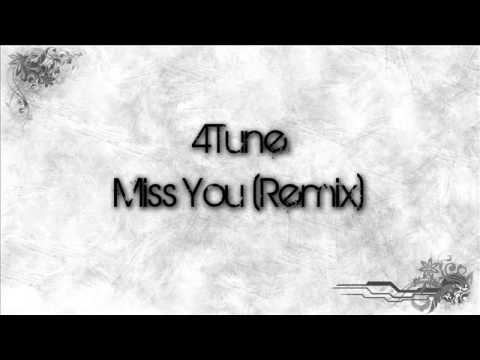 4tune - Miss You (Remix)
