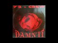 72 Crew Damn It Move Version
