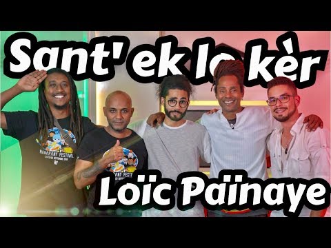 Sant ek lo kèr •1• Loic Painaye