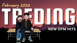 Download lagu Hot Hits Philipines On Spotify & Youtube | February 2026 Update Playlist๐New Opm mp3 Download lagu Hot Hits Philipines On Spotify & Youtube | February 2026 Update Playlist๐New Opm mp3