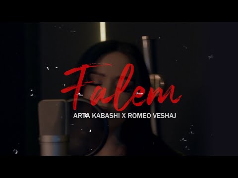 Arta Kabashi x Romeo Veshaj - Falem