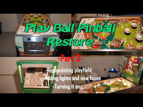 Play Ball Pinball Restore - Part 3 - Repopulating playfield + lights and turning it on...[4K60FPS]