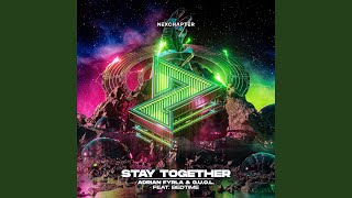 Stay Together (feat. BEDTIME)