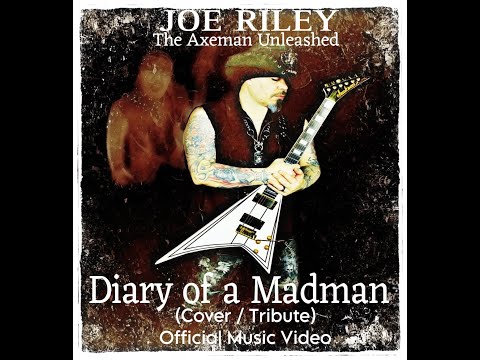 JOE RILEY THE AXEMAN UNLEASHED - "Diary of a Madman" (Tribute / Cover)